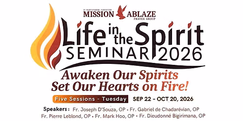 St. Mary's Vancouver Mission Ablaze 2026 Life In the Spirit Seminar