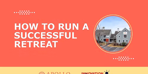 How To Run A Successful Retreat