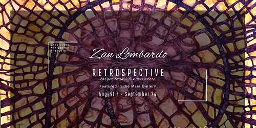 Retrospective: Larger Than Life Watercolors in the Main Gallery