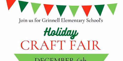 Grinnell PTA - 4th Annual Holiday Craft Fair