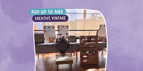 Pop-Up 10 ans de Creative Vintage | March\u00e9 OFF 2025