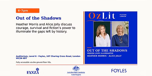 OzLit Festival: Out of the Shadows: Hidden Lives Illuminated