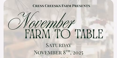 Farm to Table , Fall Dinner