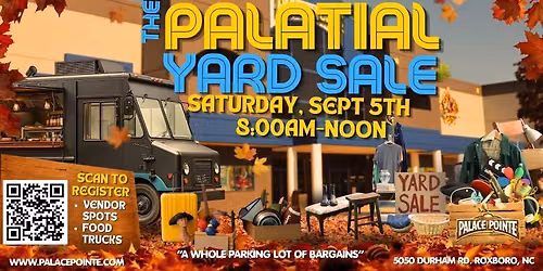 Palatial Parking Lot Yard Sale