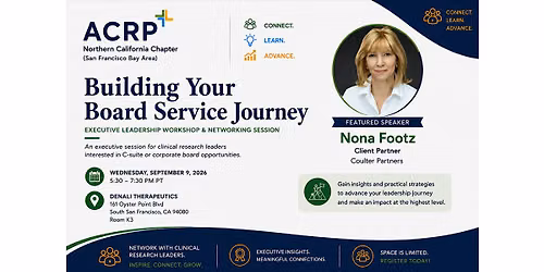 ACRP Northern California Chapter: Building Your Board Service Journey