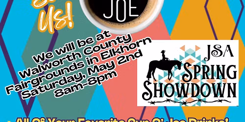 Cup O' Joe 2 Go @ JSA Spring Showdown Horse Show
