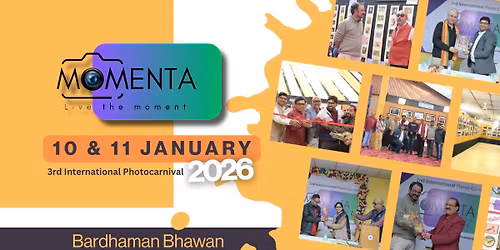 MOMENTA26 \nThe photo carnival\n\nYour passion, Our Emotion..