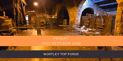 Wortley Top Forge - \u00a327 pp