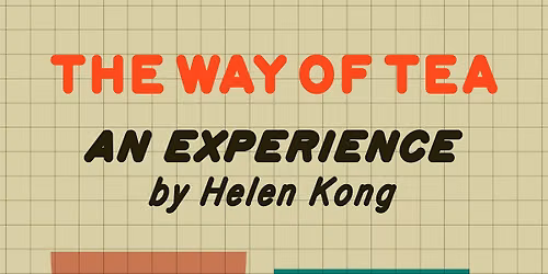 The Way of Tea with Helen Kong