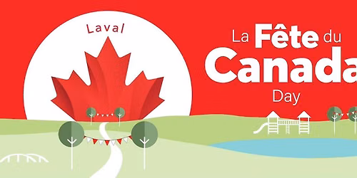 F\u00eate du Canada Laval 2026 \/ Canada Day Laval 2026