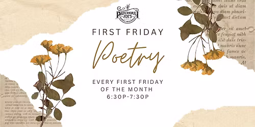 First Friday Poetry at Patchouli Joe's