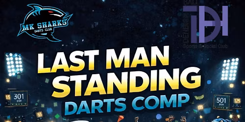 \ud83c\udfaf LAST MAN STANDING \u2013 DARTS COMP \ud83e\udd88