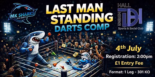 \ud83c\udfaf LAST MAN STANDING \u2013 DARTS COMP \ud83e\udd88
