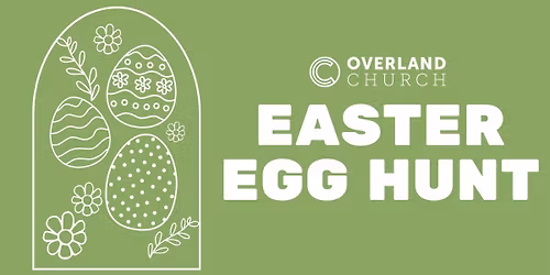 Easter Egg Hunt with Overland Church