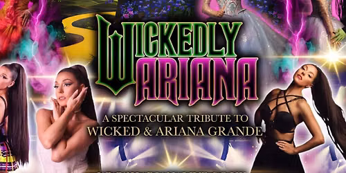 Wickedly Ariana