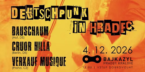 DEUTSCHPUNK IN HRADEC | Verkauf Musique + Bauschaum + Cruor Hilla | Bajkazyl Hradec Kr\u00e1lov\u00e9