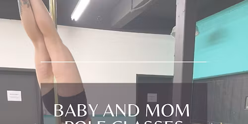 Baby and Mom Pole @ YQR Pole Academy
