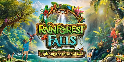Rainforest Falls VBS Week