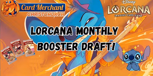 Card Merchant Christchurch - Lorcana Monthly Booster Draft!