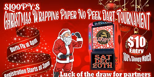 Sloopy's Christmas No-Peek Luck of the Draw Dart  Tournament