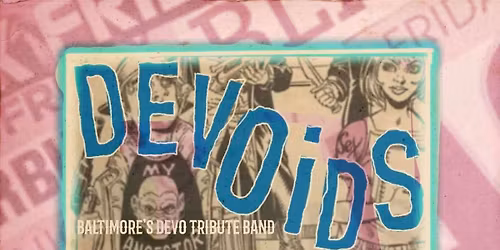 Black Friday Late Show! Devoids, The Pepperpot Bats, and The Dead Ringers