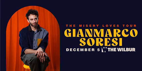 Gianmarco Soresi: The Misery Loves Tour