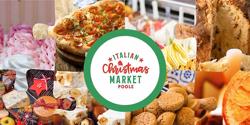 \ud83c\uddee\ud83c\uddf9 Italian Christmas Market POOLE