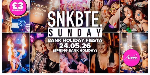 Bank Holiday Sunday @Aruba \/\/ Bank Holiday Fiesta \u2022 24.05.26