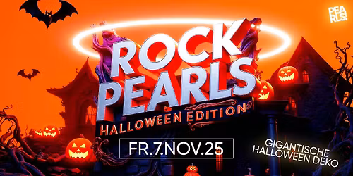 ROCK PEARLS - Halloween Edition | Fr.7.11.25 | PEARLS Nabburg
