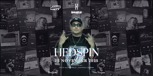 DJ HEDSPIN @ SHUFFLE | 15 NOV 2025 (SAT)