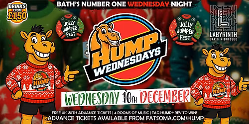 \ud83d\udc2b Hump Wednesdays | \ud83c\udf84Christmas Jumper Party \ud83c\udf84Bath's Number One Wednesday Night!
