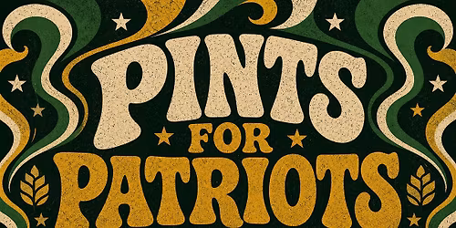 Pints for Patriots - Open Outcry