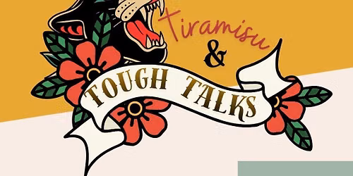 Tiramisu and tough talks