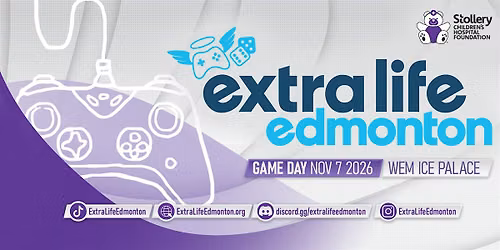 Extra Life Edmonton Game Day 2026