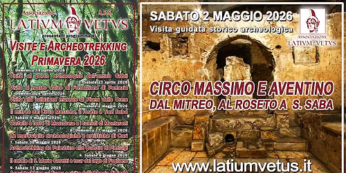 Visita al mitreo del Circo Massimo, al roseto comunale e a S. Saba