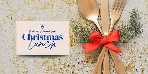 Business Women's Link Christmas Lunch 2026
