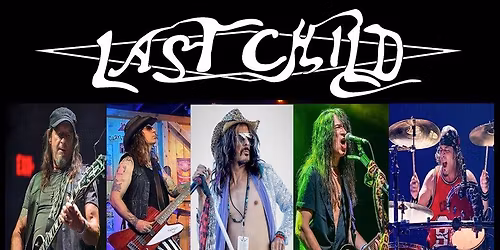 Last Child NYC \u2013 A Tribute to the Music of Aerosmith