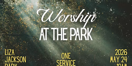 Worship at the Park