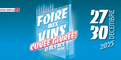 Foire aux Vins d'Alsace - Cuv\u00e9e Givr\u00e9e