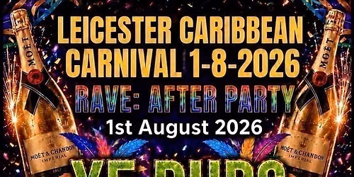 Leicester caribbean carnival after party