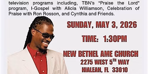 Neville Peters Live in Concert \u2013 New Bethel AME Church FREE Worship Concert