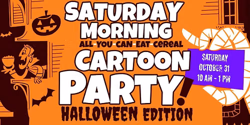 The Saturday Morning All-You-Can-Eat-Cereal Cartoon Party: Halloween Edition!