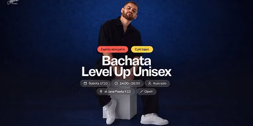 Bachata Level Up Unisex vol l z Bartkiem Gruntem poziom Open 17.10