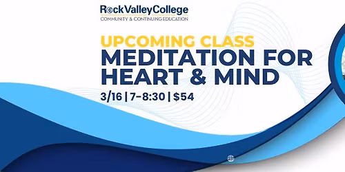 Meditation for Heart & Mind