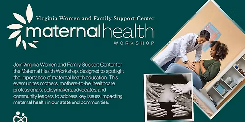 FREE Maternal Health Workshop - Breakfast & Lunch Included!