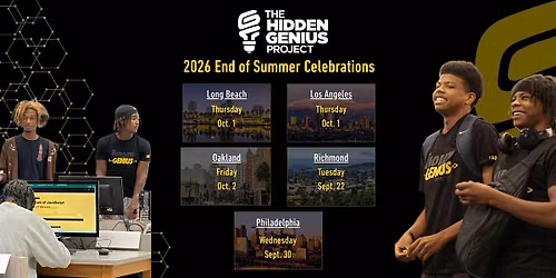 The Hidden Genius Project 2026 End of Summer Celebration Oakland
