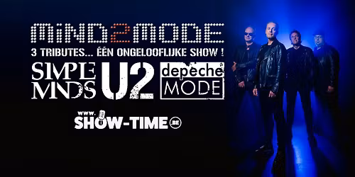Mind2Mode (tribute Simple Minds, U2 and Depeche Mode) - Brugge