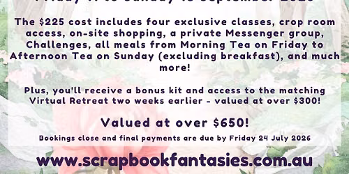 Scrapbook Fantasies Generations In-Person Papercrafting Retreat - Friday 11 to Sunday 13 September 2