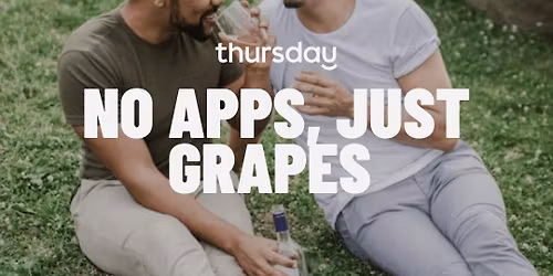 TUESDAY | NO APPS JUST GRAPES MATCHMAKING (28 - 38) | CAMPBELL