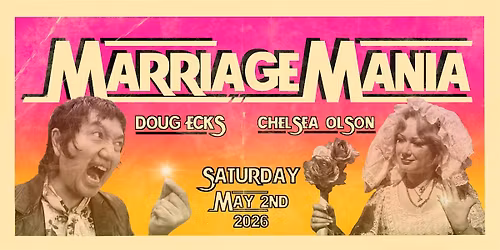 MarriageMania: Chelsea and Doug's Wrestling Wedding